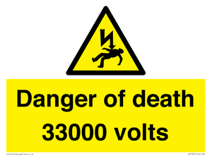 Danger of death 33000 volts